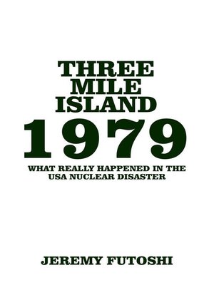 cover image of Three Mile Island 1979
